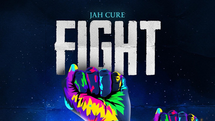 Jah Cure - Fight [4/12/2024]