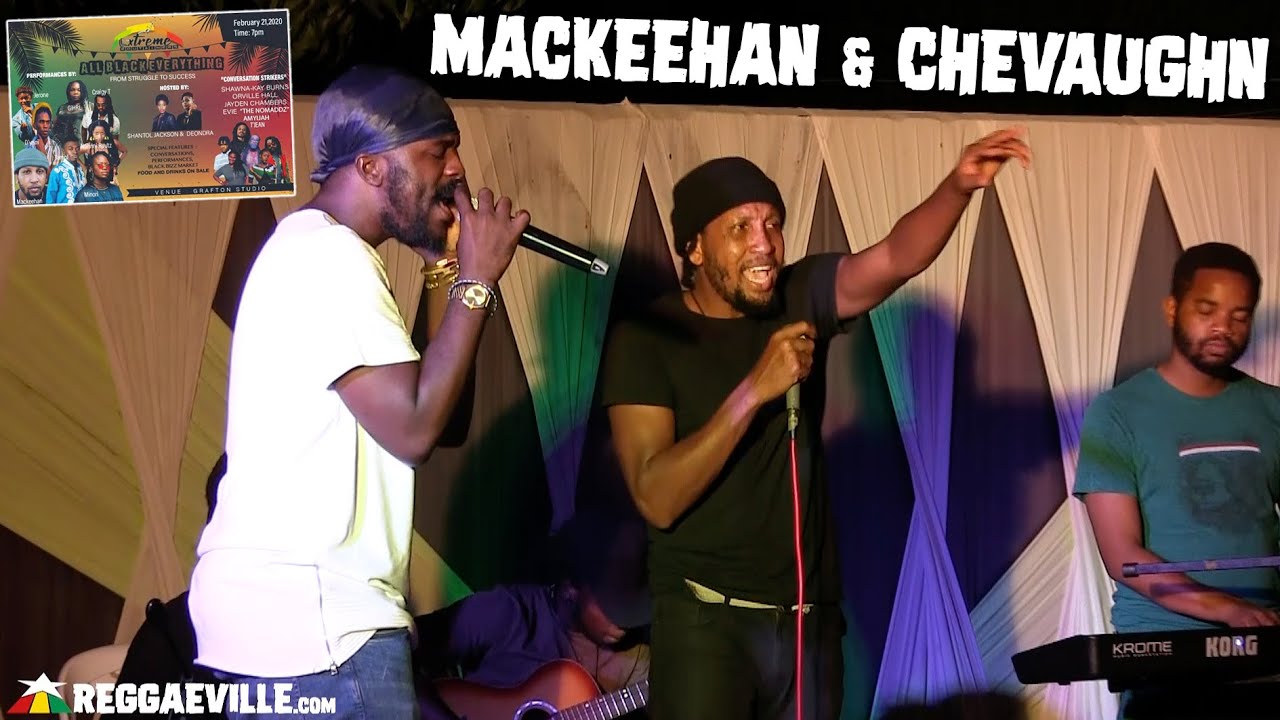 Mackeehan & Chevaughn in Kingston, JA @ Grafton Studios - All Black Everything [2/21/2020]